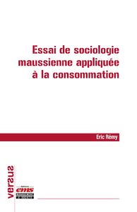 Livro digital Essai de sociologie maussienne appliquée à la consommation