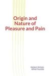Electronic book Origin and Nature of Pleasure and Pain