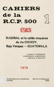 Livre numérique Rabinal et la vallée moyenne du Rio Chixoy. Vol. 1