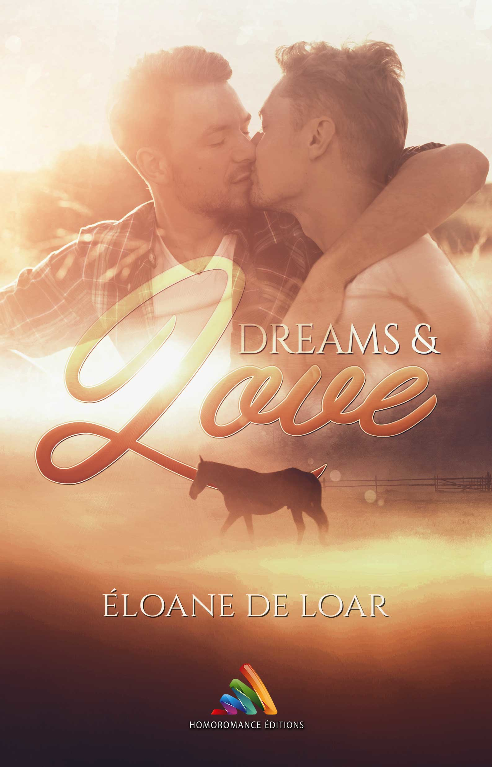 Ebook Dreams and Love - Romance gay, livre gay par Eloane de Loar - 7Switch