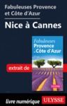 Livre numérique Fabuleuses Provence et Côte d'Azur: Nice à Cannes