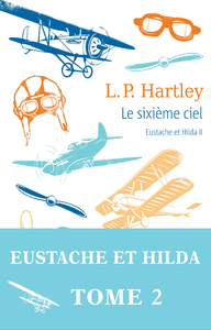 Livre numérique Eustache et Hilda (Tome 2) - Le sixième ciel