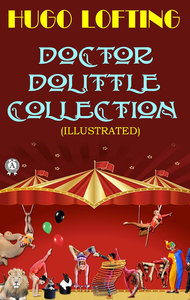 Electronic book Doctor Dolittle Collection. Illustrated