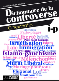 Livre numérique Dictionnaire de la controverse, Volume 3