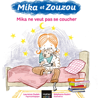 Electronic book Mika et Zouzou - Mika ne veut pas se coucher 3/5 ans