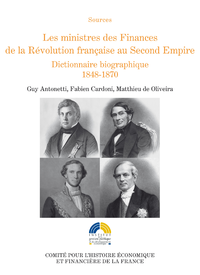Livre numérique Les ministres des Finances de la Révolution française au Second Empire (III)