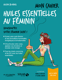 E-Book Mon cahier Huiles essentielles au féminin