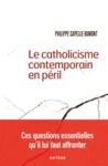 Livre numérique Le catholicisme contemporain en péril