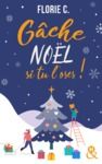 Libro electrónico Gâche Noël si tu l'oses !