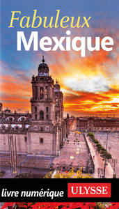 Livre numérique Fabuleux Mexique