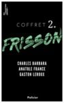Livre numérique Coffret Frisson n°2 - Charles Barbara, Anatole France, Gaston Leroux