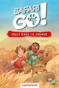 E-Book Seuls dans la savane - un roman Safari Go !