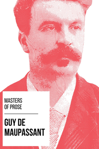 Livre numérique Masters of Prose - Guy de Maupassant