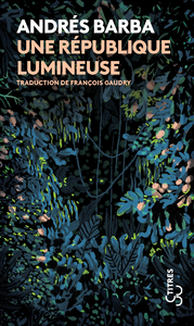 Livre numérique Une république lumineuse