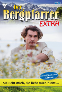 Livre numérique Der Bergpfarrer Extra 20 – Heimatroman