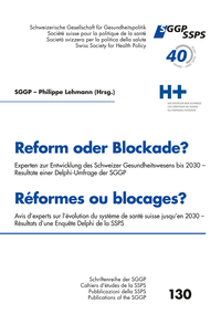 Electronic book Reform oder Blockade? Delphi Umfrage der Sggp - Reformes ou blocages? Enquête Delphi de la Ssps