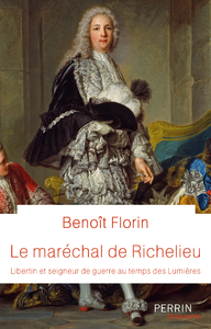 Livre numérique Le Maréchal de Richelieu