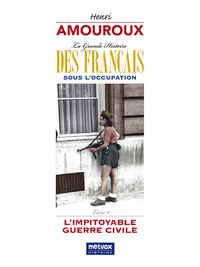 Livro digital La Grande Histoire des Français sous l'Occupation - Livre 6
