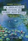 Electronic book La drolatique Histoire de Gilbert Petit-Rivaud