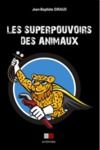 Electronic book Les superpouvoirs des animaux