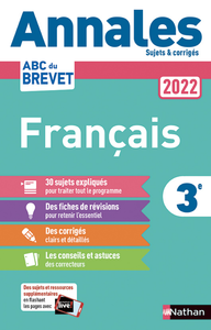 Livre numérique Annales ABC du Brevet 2022 - Français 3e - Sujets et corrigés + fiches de révisions