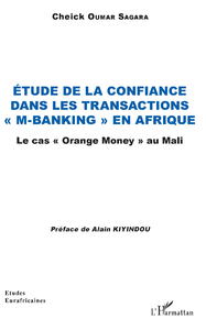 Livre numérique Etude de la confiance dans les transactions "M-banking" en Afrique