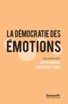 Livre numérique La Démocratie des émotions