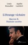 Livro digital L'étrange victoire - Macron II, l'histoire secrète
