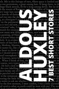 Livre numérique 7 best short stories by Aldous Huxley