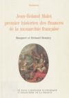 Livre numérique Jean-Roland Malet premier historien des finances de la monarchie française