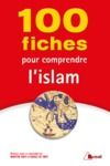 Livre numérique 100 fiches pour comprendre l'islam