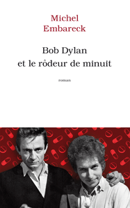Livre numérique Bob Dylan et le rôdeur de minuit