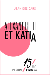 Livre numérique Katia et Alexandre II