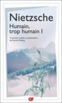 Libro electrónico Humain, trop humain (Tome 1)