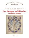 Livre numérique Les images médiévales. La figure et le corps