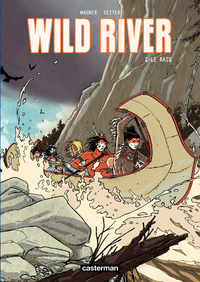 Livre numérique Wild River (Tome 1) - Le Raid
