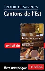 Livro digital Terroir et saveurs - Cantons-de-l'Est