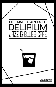 Livre numérique Delirium Jazz & Blues Café