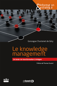 Livre numérique Le knowledge management : Un levier de transformation à intégrer