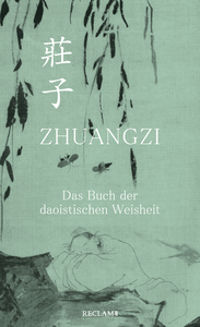 Livre numérique Zhuangzi. Das Buch der daoistischen Weisheit. Gesamttext