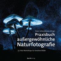 E-Book Praxisbuch außergewöhnliche Naturfotografie