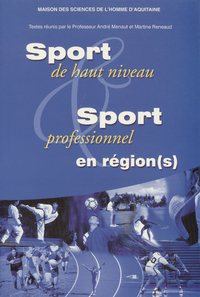 Livre numérique Sport de hauts niveaux. Sport professionnel en région(s)