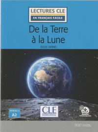 Livro digital De la terre à la lune - Niveau 2/A2 - Lecture CLE en français facile - Ebook