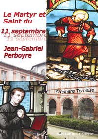 Livre numérique Le Martyr et Saint du 11 septembre : Jean-Gabriel Perboyre