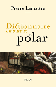 Electronic book Dictionnaire amoureux du polar