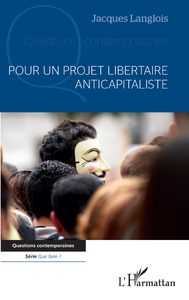 Electronic book Pour un projet libertaire anticapitaliste