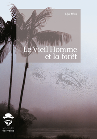 E-Book Le Vieil Homme et la forêt