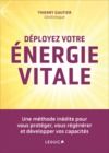 E-Book Déployez votre énergie vitale