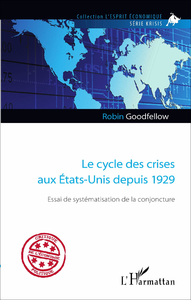 Livre numérique Le cycle des crises aux États-Unis depuis 1929