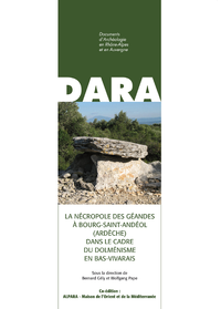 Livre numérique La nécropole des Géandes à Bourg-Saint-Andéol (Ardèche) dans le cadre du dolménisme en Bas-Vivarais